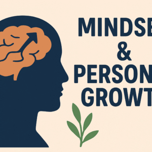 Mindset and personal growth