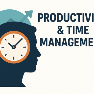 Productivity and time management